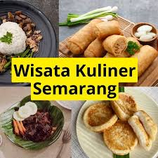 Wisata Kuliner Semarang